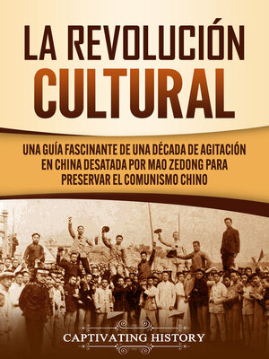 cover image of La Revolución Cultural